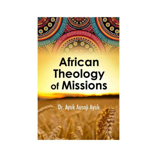 African Theology of Missions